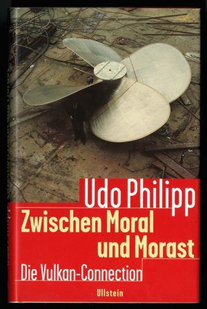 Zwischen Moral und Morast   Die Vulkan-Connection