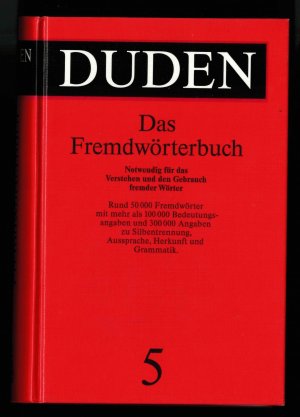 gebrauchtes Buch – Drosdowski, Günther; Köster, Rudolf; Müller, Wolfgang; Scholze-Stubenrecht, Werner – Der Duden in 12 Bänden. Das Standardwerk zur deutschen Sprache / Fremdwörterbuch