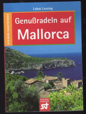 gebrauchtes Buch – Lukas Lessing – Genussradeln auf Mallorca