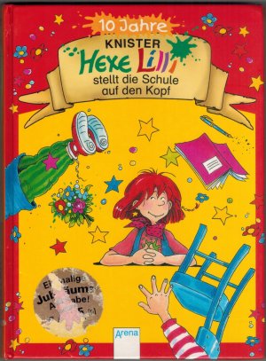 Hexe Lilli stellt die Schule auf den Kopf - Sonderausgabe zum Jubiläum