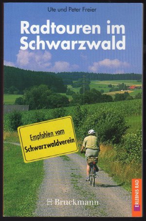 gebrauchtes Buch – Freier, Ute; Freier – Radtouren im Schwarzwald