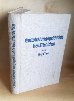 antiquarisches Buch – Dr.Max Clara – Entwicklungsgeschichte des Menschen