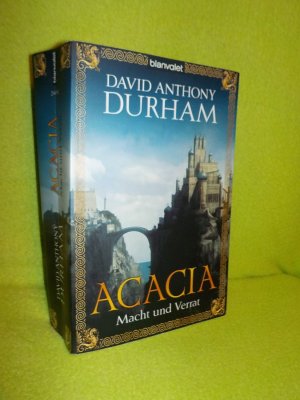 gebrauchtes Buch – Durham, David Anthony – Acacia 1 - Macht und Verrat