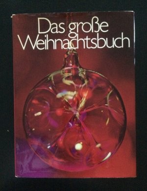 gebrauchtes Buch – Das große Weinachtsbuch - siehe Leseprobe -