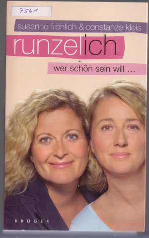 gebrauchtes Buch – Fröhlich, Susanne und Kleis, Constanze – Runzel-Ich