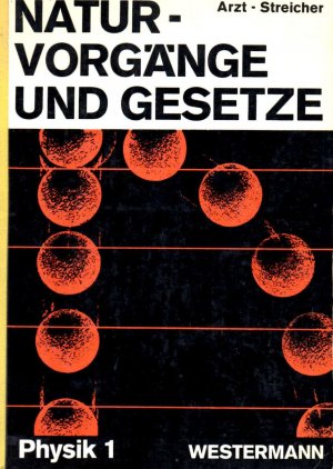 Naturvorgänge und Gesetze Physik 1