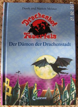 gebrauchtes Buch – Meister, Derek; Meister – Der Dämon der Drachenstadt