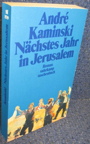 gebrauchtes Buch – André Kaminski – Nächstes Jahr in Jerusalem