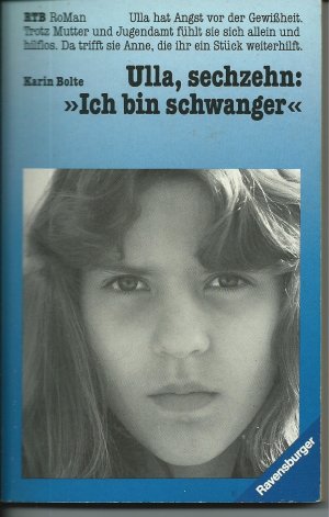 Ulla, sechzehn: "Ich bin schwanger"