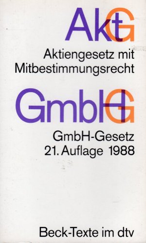 gebrauchtes Buch – Aktiengesetz · GmbH-Gesetz - mit Umwandlungsgesetz, Wertpapiererwerbs- und Übernahmegesetz, Mitbestimmungsgesetzen und Deutschem Corporate Governance Kodex