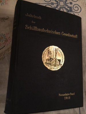 Jahrbuch der Schiffbautechnischen Gesellschaft 19. Band 1918