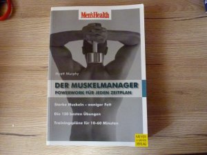 gebrauchtes Buch – Myatt Murphy – Der Muskelmanager