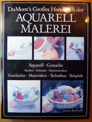 DuMont's Grosses Handbuch der Aquarellmalerei