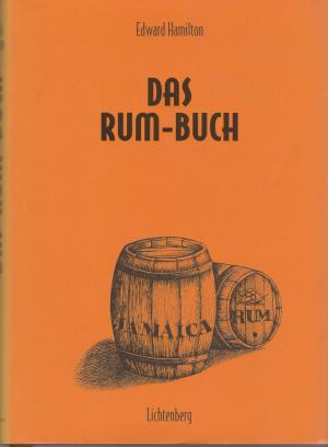 gebrauchtes Buch – Edward Hamilton – Das Rum-Buch.