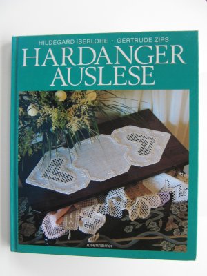 gebrauchtes Buch – Iserlohe, Hildegard; Zips – Hardanger Auslese