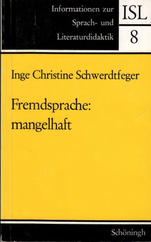 Fremdsprache: mangelhaft