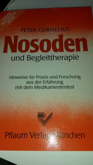 Nosoden und Begleittherapie