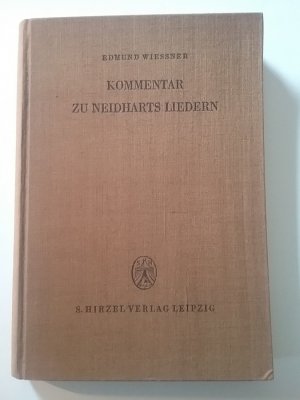antiquarisches Buch – Edmund Wiessner – Kommentar zu Neidharts Liedern