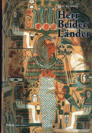 gebrauchtes Buch – Karol Mysliwiec – Herr beider Länder - Ägypten im 1. Jahrtausend v. Chr.