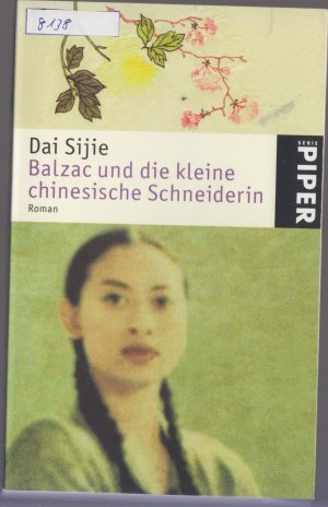 gebrauchtes Buch – Dai Sijie – Balzac und die kleine chinesische Schneiderin