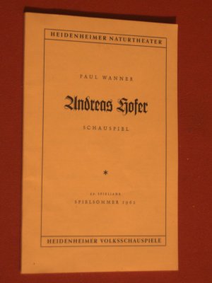 Andreas Hofer - Schauspiel Heidenheimer Naturtheater - Heidenheimer Volksschauspiele