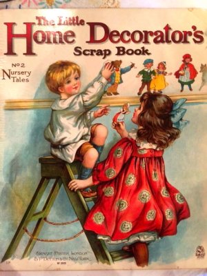 The Little Home Decorator's Scrap book Number 2 Nursery Tales