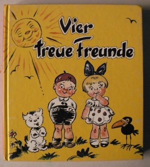 Vier treue Freunde