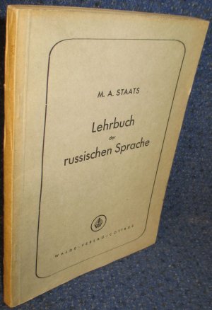 antiquarisches Buch – Staats, M. A – Lehrbuch der russischen Sprache