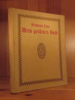 Mein goldenes Buch. Lieder.