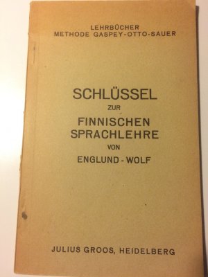 antiquarisches Buch – Robert England und Werner Wolf  – Schlüssel zur finnischen Sprachlehre