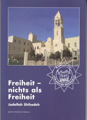 Freiheit - nichts als Freiheit