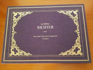 Das malerische und romantische Franken. 31 Stahlstiche nach Zeichnungen von Ludwig Richter 1837. Mit 1 Einführung vn Max H. von Freeden -Handpressdrucke […]