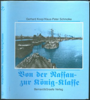 gebrauchtes Buch – Gerhard Koop – Linienschiffe: Von der Nassau- zur König-Klasse