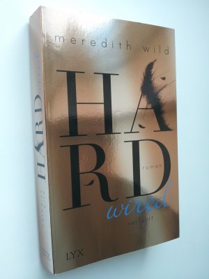 Hardwired Hacker Series #1 by Meredith Wild, Paperback