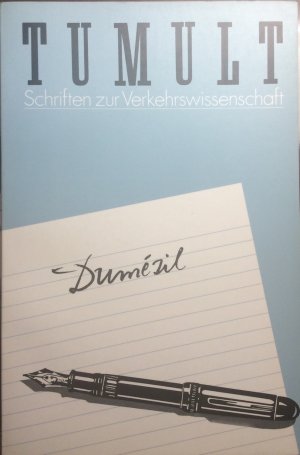 Dumézil (Tumult. Schriften zur Verkehrswissenschaft 18)