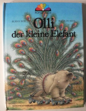 Olli, der kleine Elefant. Ein Nord-Süd Pop-up Buch