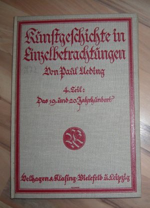 antiquarisches Buch – Dr. Paul Ueding – Kunstgeschichte in Einzelbetrachtungen - Das 19. und 20. Jahrhundert