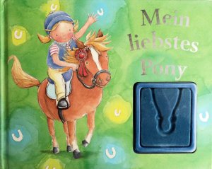 Mein liebstes Pony