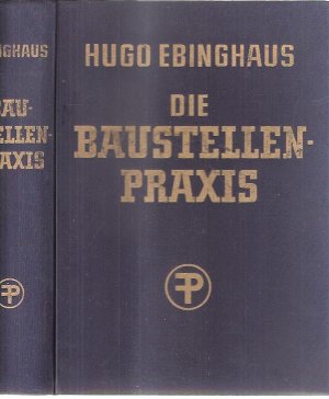 Die Baustellenpraxis