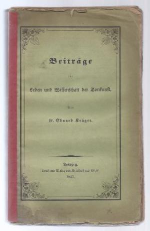 Beiträge für Leben und Wissenschaft der Tonkunst.