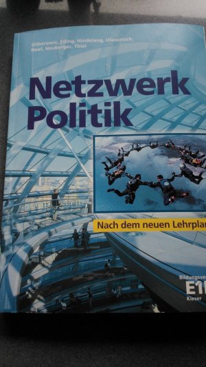 gebrauchtes Buch – Dilberowic, Barbara; Hindelang – Netzwerk Politik - Schülerband Nach dem neuen Lehrplan