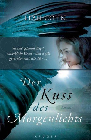 gebrauchtes Buch – Leah Cohn – Der Kuss des Morgenlichts