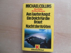 gebrauchtes Buch – Michael Collins – Aus lauter Angst /Ein Dolch für die Braut /Nacht der Kröten