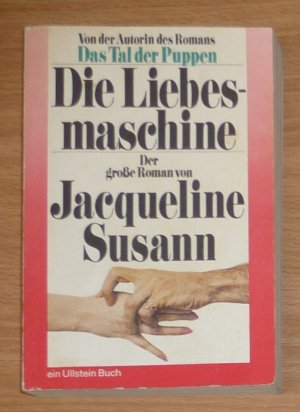 Die Liebesmaschine.