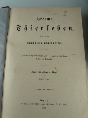 Brehms Thierleben. Zweite Abtheilung - Vögel. Die Vögel. Band 1-3