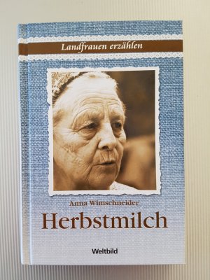 Landfrauen erzählen - Herbstmilch - Weltbild SammlerEdition