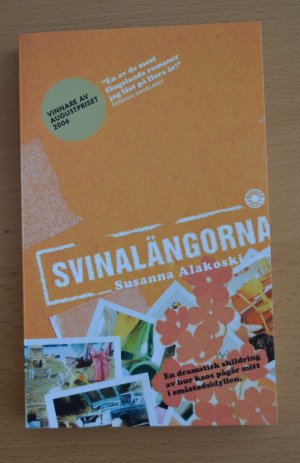 gebrauchtes Buch – Susanna Alakoski – Svinalängorna