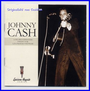 gebrauchter Tonträger – Johnny Cash – Live Recordings From The Louisiana Hayride