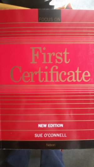 Focus on First Certificate. New Edition. Schüler- und Lehrerheft