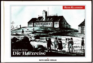 gebrauchtes Buch – Heinrich Heine – Die Harzreise